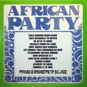 Franco & Orchestre T.P. O.K. Jazz – African Party,african 1977 Franco-front-cd-size-300x300