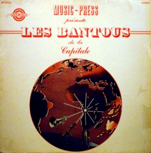 Music-Press présenteLes Bantous de la Capitale,Music-Press Les-Bantous-front-298x300