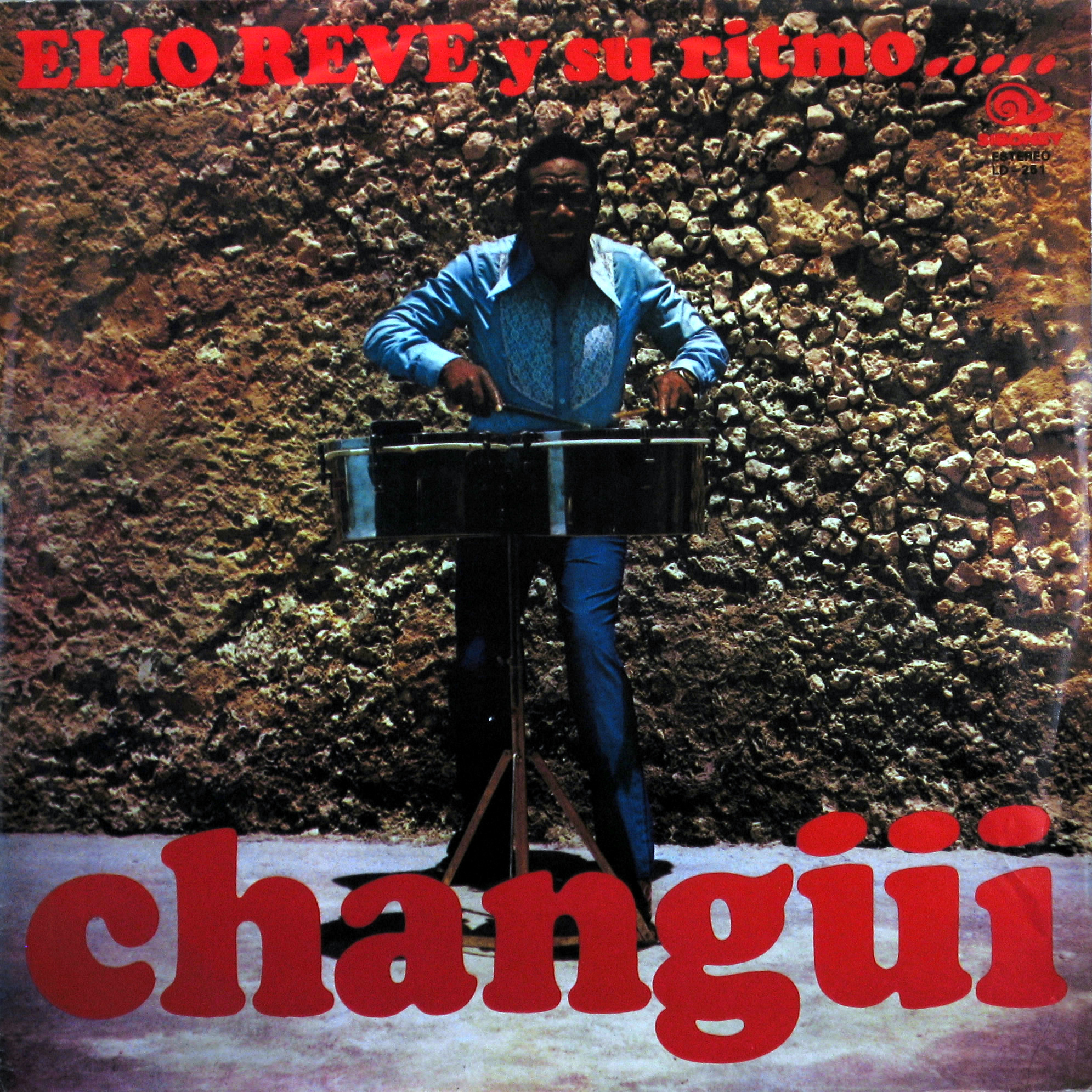 Eli Rever Elio Revé y su Ritmo….. Changüi, Siboney / Egrem 1982 – Global Groove ...